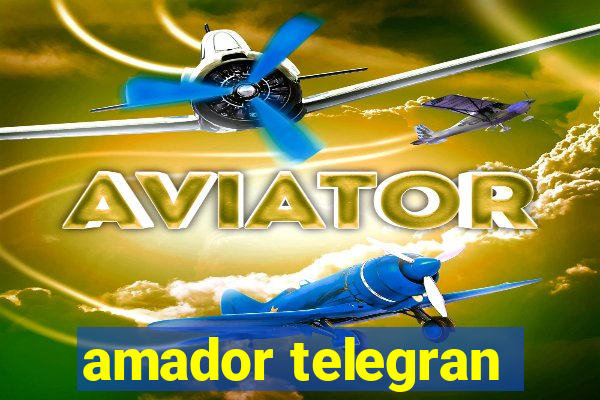 amador telegran